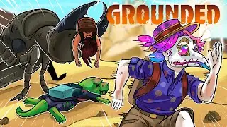 We Got Hunted In Grounded!