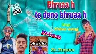 #disschaa\Papa Bhruaa h Bhruaa h #disstrack #rapsong #Bhruaa #ZrZerooo #amankalakar #seamy
