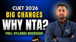Why NTA ? CUET 2026 Syllabus Changes | Complete details | Must Watch