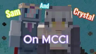MCCI with Crystal but with a twist...