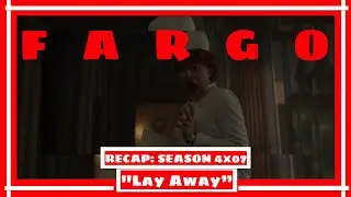 THIS IS A TRUE PODCAST: Episode 6: 'Fargo' Recap 4x07 'Lay Away'