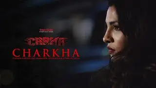 Charkha | Carma The Movie | Mahnoor | Full Song | Dream Station Productions | Zhalay | Navin Waqar