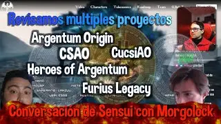 Vienen nuevos proyectos de Argentum (Cyptos-NFT!) 😎 Charla Sensui con Morgolock?! 🔥