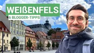 Sehensw&uuml;rdigkeiten in Wei&szlig;enfels  | 6 Reiseblogger-Tipps
