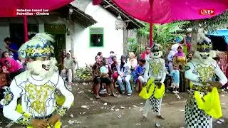 35🎼TARI ANOMAN OBONG🔛BUROK MA NADA🏠BABAKAN LOSARI LOR - PABEDILAN - CIREBON || SABTU, 05 APRIL 2025