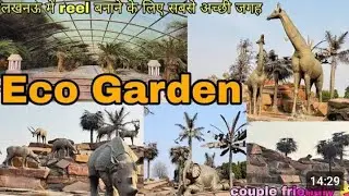 ECO GARDEN VLOG LUCKNOW ❤️&zwj;🔥😍|| EXPLORING ECO GARDEN LUCKNOW 💕😍