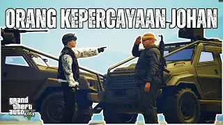 AKSI EPIC !! AKU DIPILIH OLEH JOHAN KAMEK UNTUK MISI PALING BERBAHAYA !! GTA 5 ROLEPLAY