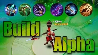 1000% ATTACK SPEED!! NEW META ALPHA INSPIRE | BUILD ALPHA TERSAKIT & TERKUAT | ITEM TOP GLOBAL ALPHA