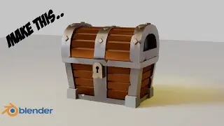 How to make a Treasure Chest in Blender
