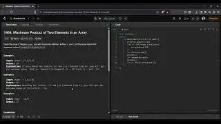 LeetCode 1464 | Maximum Product of Two Elements in an Array | C++ Solution | Easy Problem