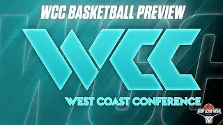 WCC Men's Basketball Preview (2024-25)