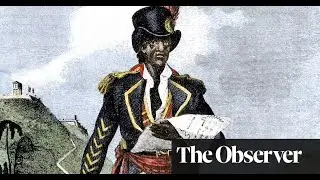 Black Spartacus: The Epic Life of Toussaint Louverture review  superb history of Haiti