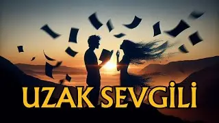 Uzak Sevgili: Aşkın En Derin Hâli mi? | Felsefe, Psikoloji ve Edebiyat Üzerinden