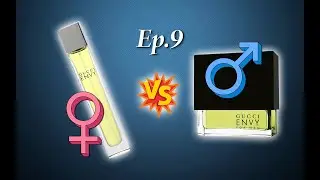 EDT Ep.9 Gucci Envy for Women....a treasure find!
