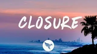 Trevor Daniel - Closure (Lyrics)