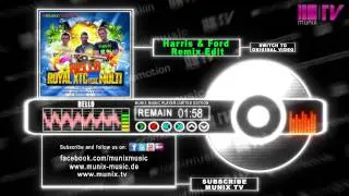 Royal XTC Feat Molti - Hello (Harris & Ford Remix Edit)