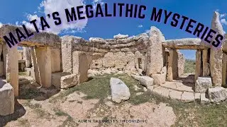 ALIEN THEORISTS THEORIZING | Casefile 279 | Malta's Megalithic Mysteries