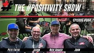 The #POSITIVITY Show - Episode 004