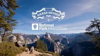 Sierra Nevada + National Park Foundation | Metric Studio