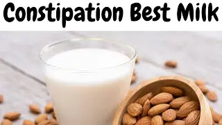 Which Type of Milk is Effective for Relieving Constipation in Adults?