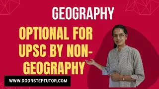 Geography Optional for UPSC by Non-Geography & Engineering Students | Common Mistakes & What to Know