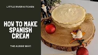 How To Make Spanish Cream