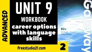 Gateway B2+ | WB | Unit 9 | текст CAREER OPTIONS WITH LANGUAGE SKILLS -2