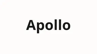 Jak wym&oacute;wić Apollo