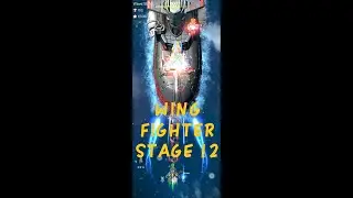 Wing Fighter Shadow of Sea Stage 12 complete