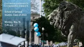 2022 School of General Studies Class Day