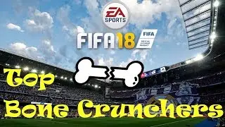 Top BONE CRUNCHERS of FIFA 18 (DIRTY Slide Tackle Compilation)