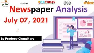 The Hindu Analysis 7 July Current affairs 2021| GKToday