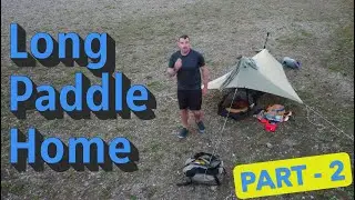 138 Mile River Wye Paddleboarding Adventure | The Long Paddled Home: Part 2 Byecross Farm - Tintern