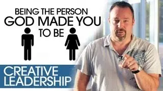 Being The Person God Made You To Be | Creative Leadership Tips | Chris Brown, North Coast Church