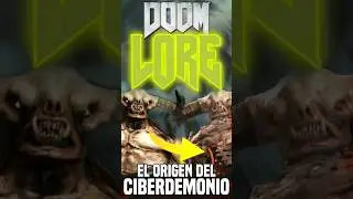 El ORIGEN del Ciberdemonio de DOOM EXPLICADO #doom #doomslayer #doomthedarkages #doomlore