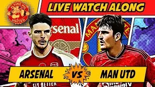 Arsenal VS Manchester United 2-3 LIVE WATCH ALONG Premier League