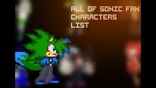 All of my Sonic Fan Characters