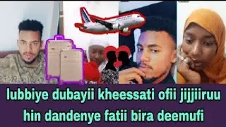 Lubbiye Dubaitii ofi jijiruu hin dadeenyee fatii bira deemuufi