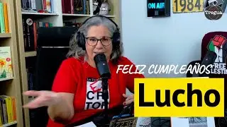 Feliz cumplea&ntilde;os, Lucho Mellera