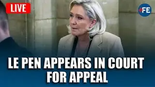 LIVE: Marine Le Pen and Co-Defendants Face Judges as Appeal Hearing Opens in Major French Court Case
