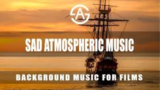 Sad Ambient Background Music | Atmospheric Instrumental Music by Argsound