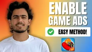 How To Get Ads on Candy Crush Saga (UPDATED 2025)