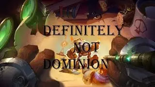 League of Legends /\ Definitely not Dominion /\ Dieses Pferd Tilted -.-