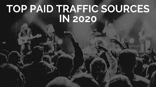 Paid Traffic Sources To Buy (Real) Targeted Website Traffic In 2020