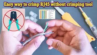 Easy way to Connect RJ45 Ethernet plug without Crimping tool