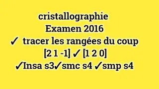 cristallographie Examen 2016   tracer les rang&eacute;es du coup  partie 1
