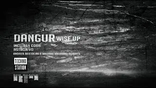 Dangur - Wise Up