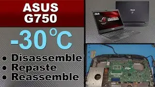Ремонт, обслуживание, разборка и перепайка ASUS G750