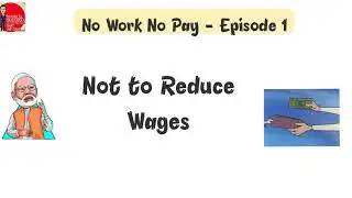 No Work No Pay Law