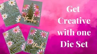Get creative with One Die Set: Using the New Fresh Picked Daisies die set from Spellbinders